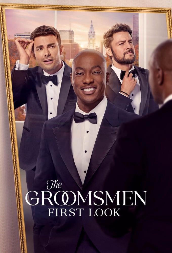 The Groomsmen: First Look