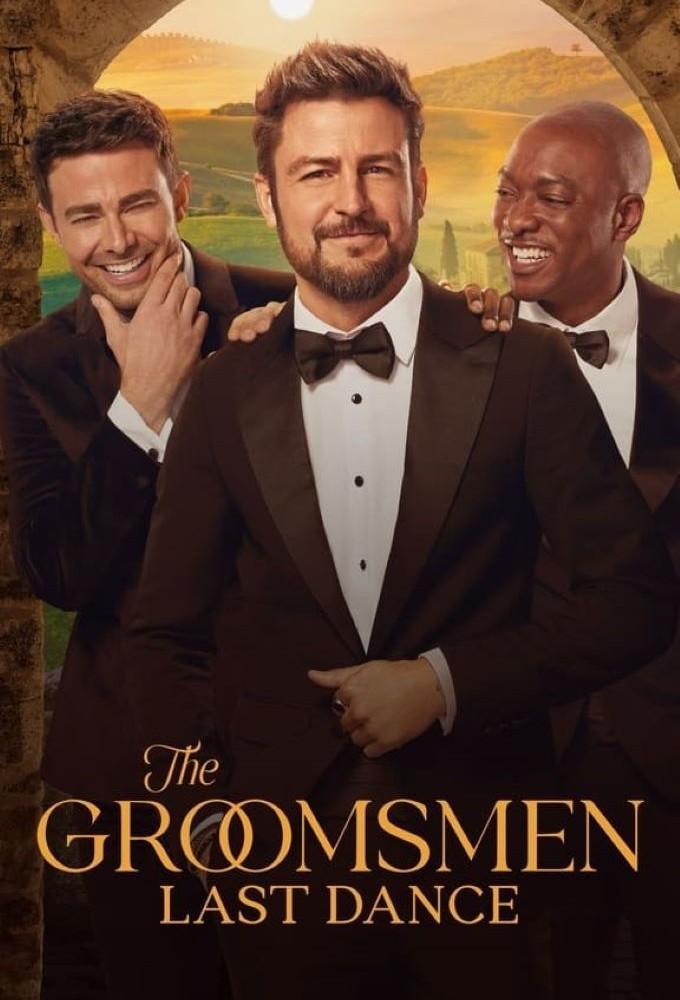 The Groomsmen: Last Dance