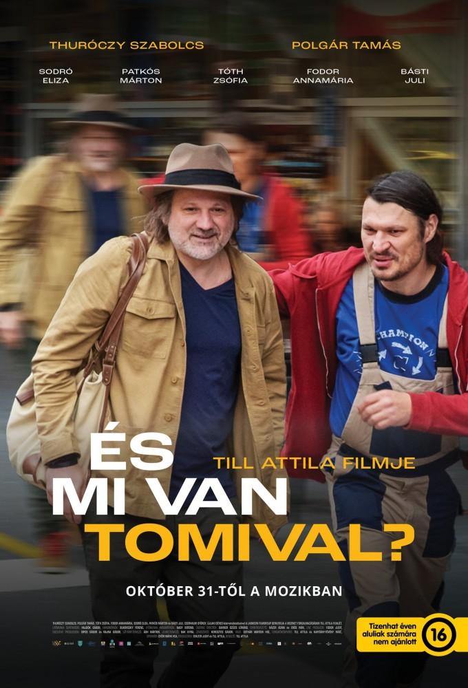 És mi van Tomival?