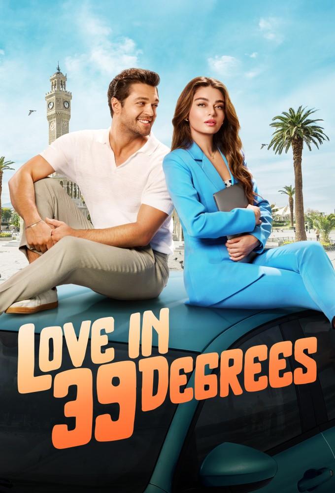Love at 39 Degrees