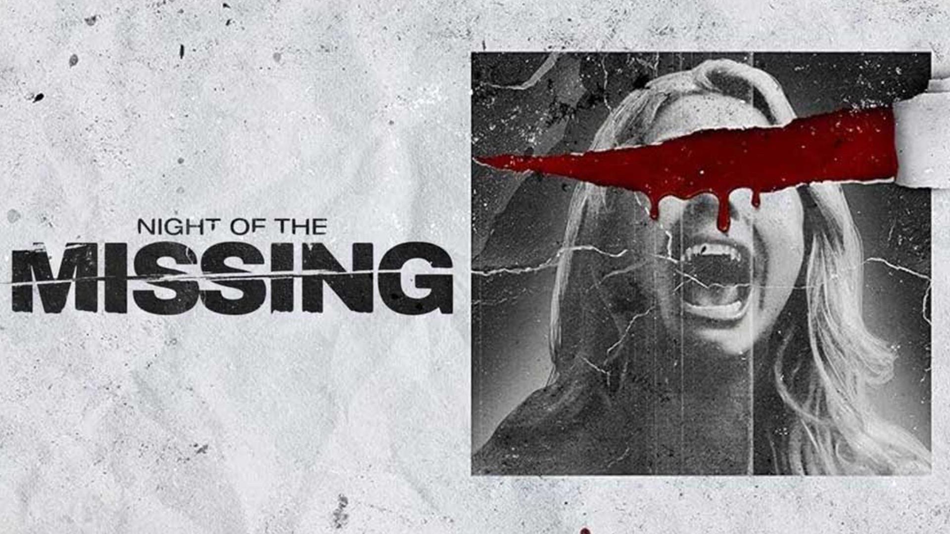 Night of the Missing