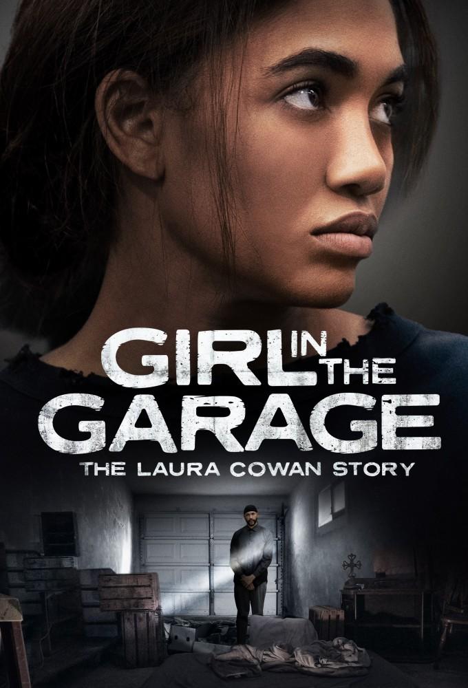 Girl in the Garage: The Laura Cowan Story