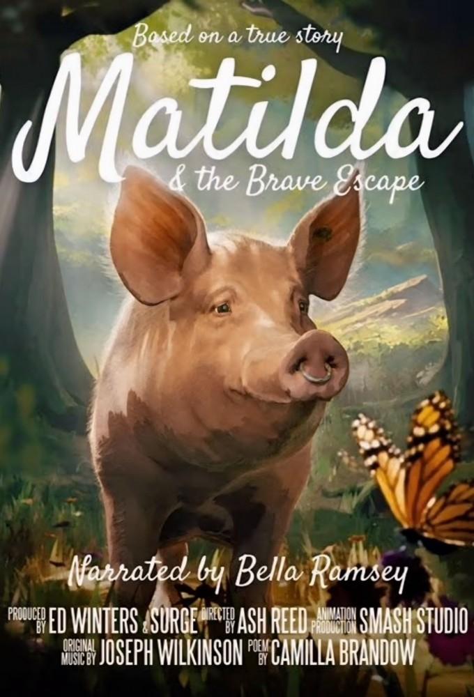 Matilda and the Brave Escape