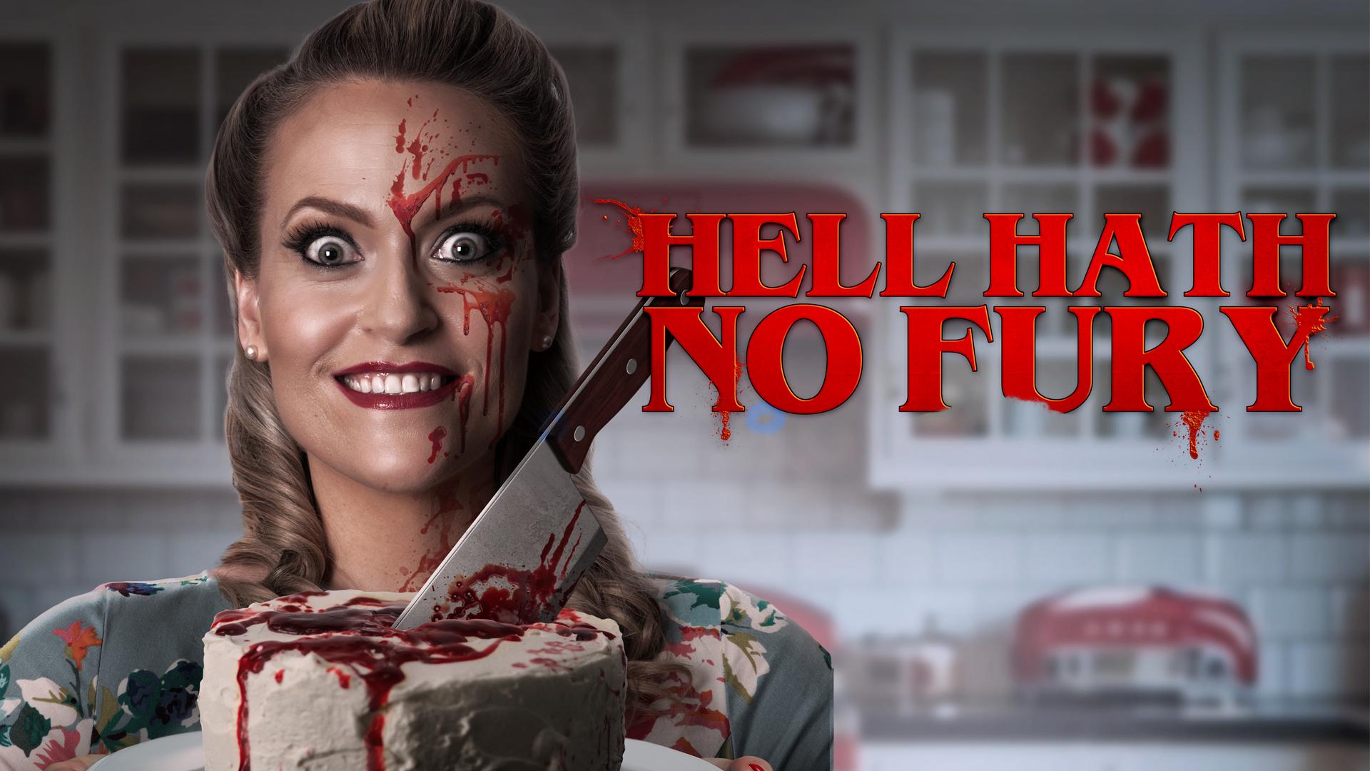 Hell Hath No Fury