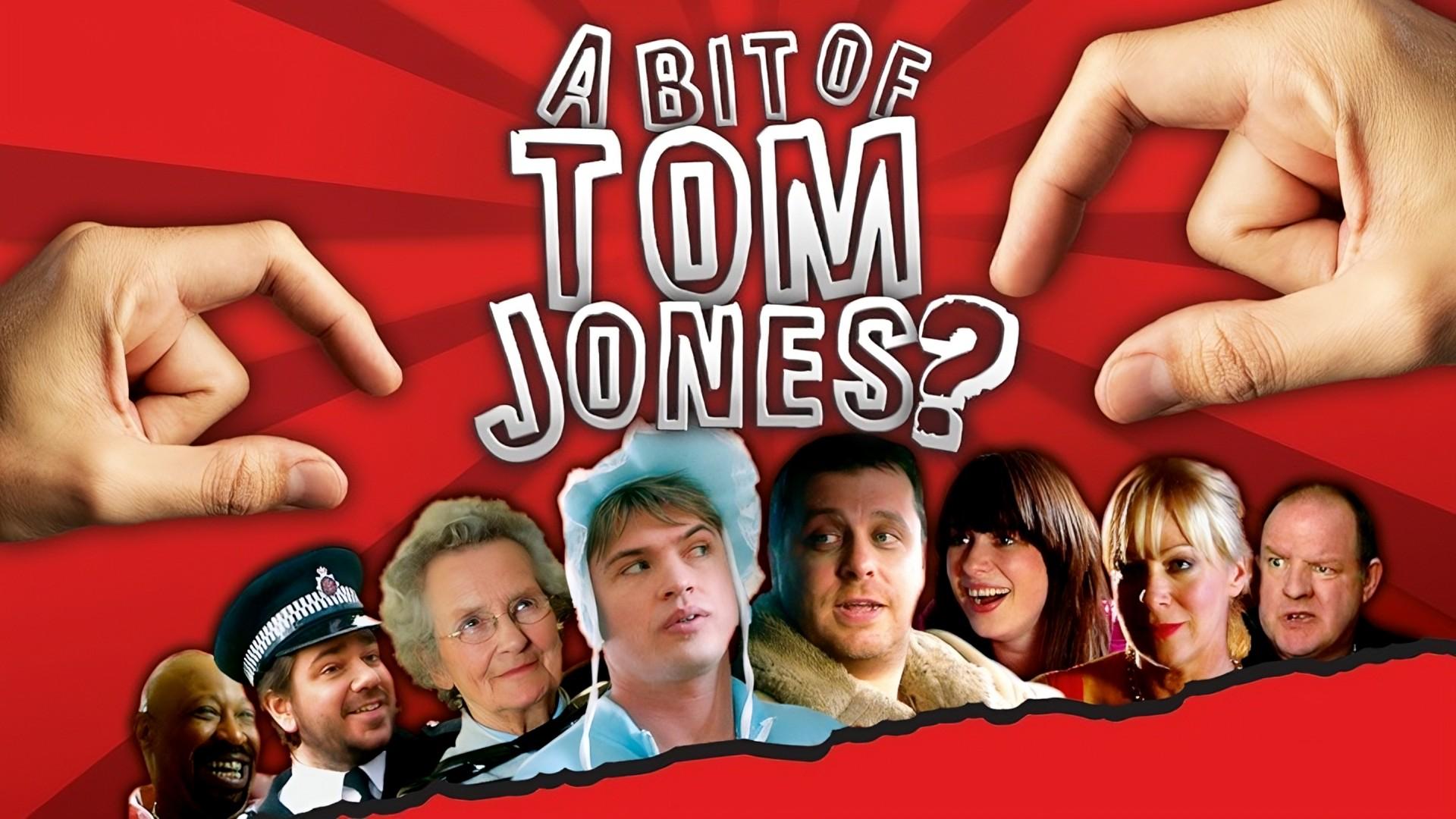 A Bit of Tom Jones?