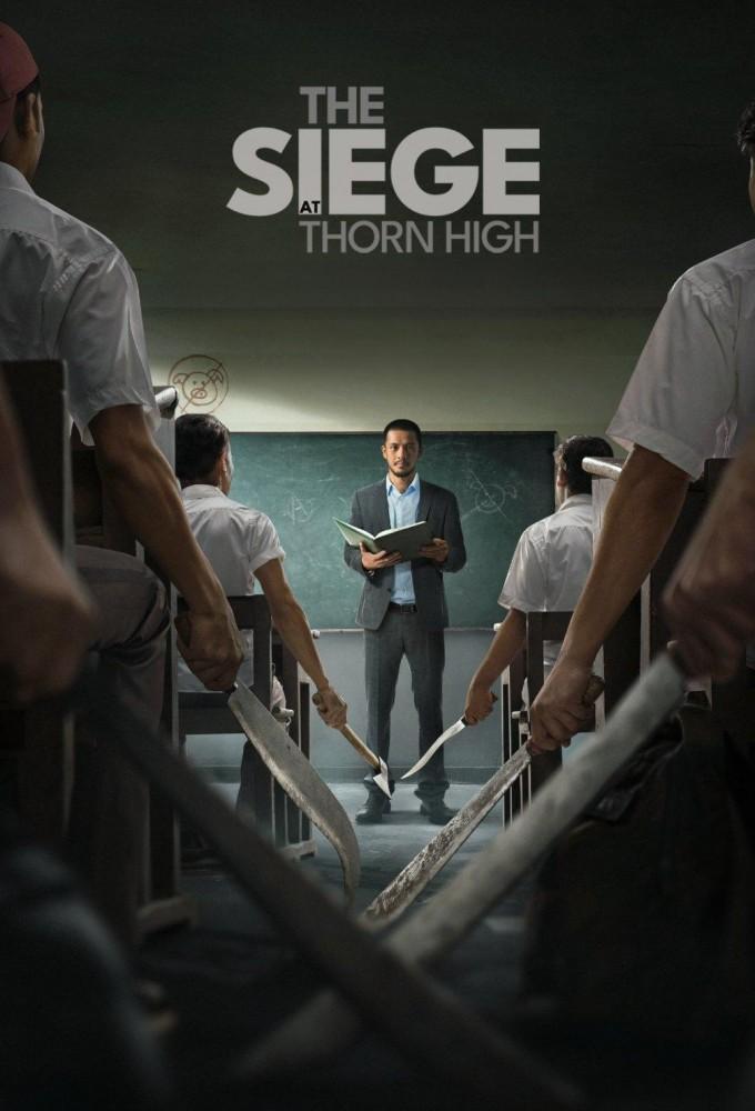 The Siege at Thorn High