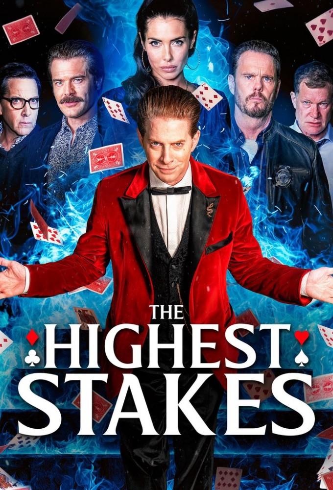 The Highest Stakes