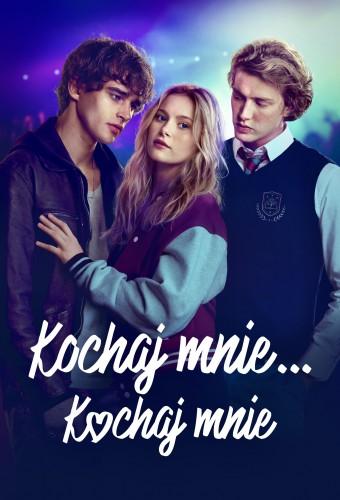 Kochaj mnie… kochaj mnie