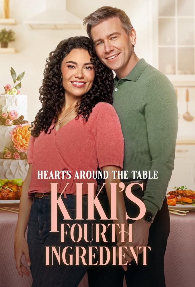 Hearts Around the Table: Kiki's Fourth Ingredient