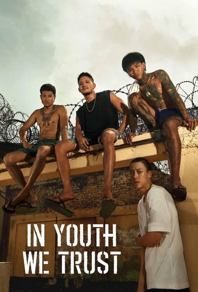 In Youth We Trust