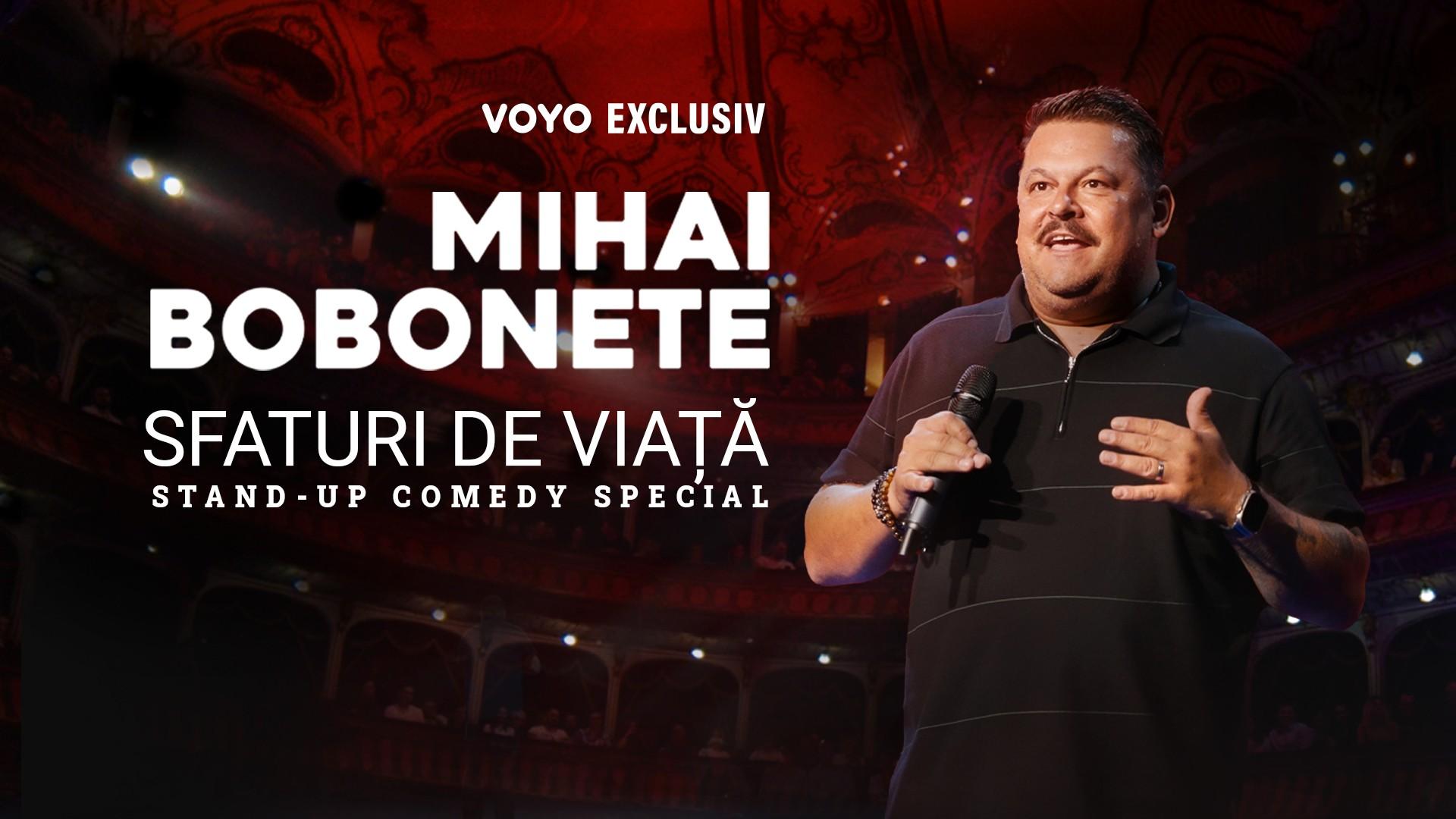 Mihai Bobonete: Sfaturi de viata