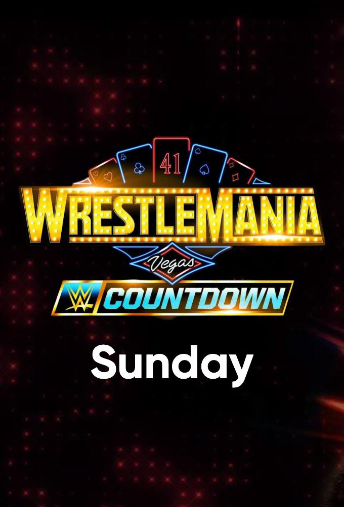 WWE Countdown to WrestleMania 41 Sunday