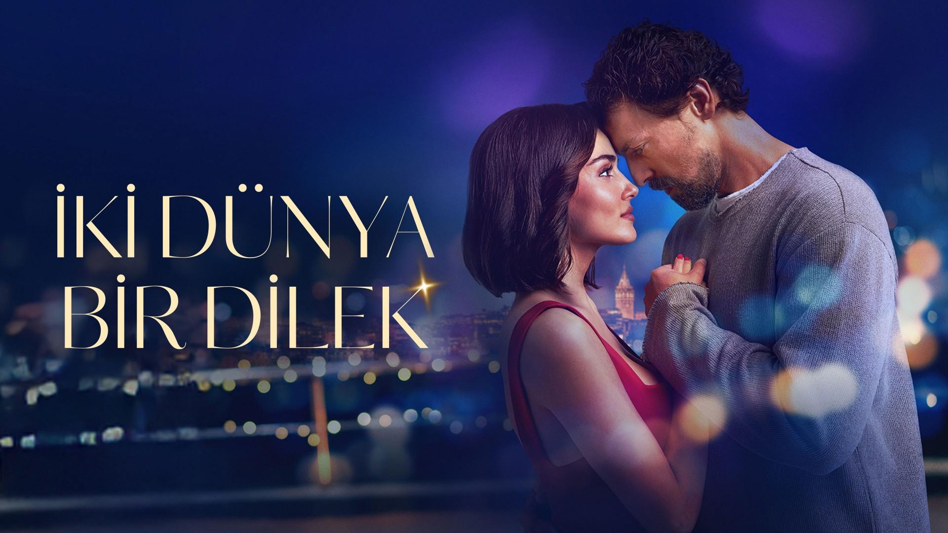 İki Dünya Bir Dilek