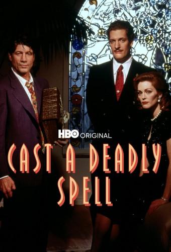 Cast a Deadly Spell