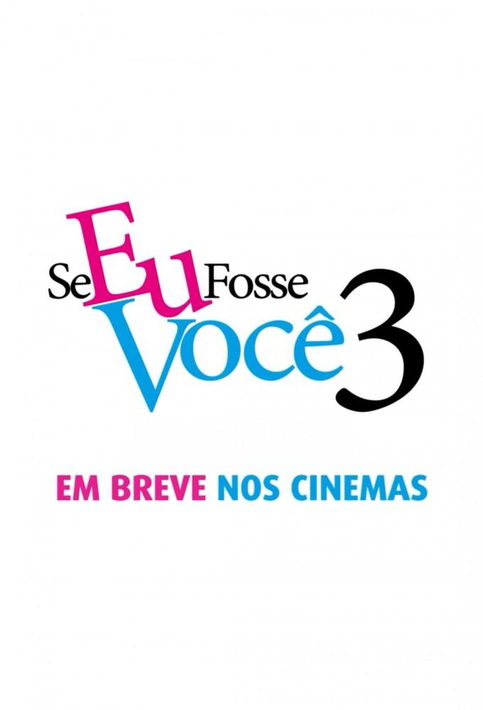 Se Eu Fosse Você 3