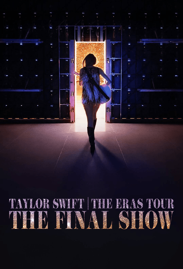 Taylor Swift | The Eras Tour: The Final Show