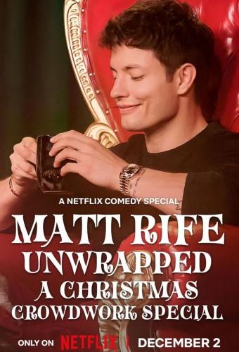Matt Rife: Unwrapped: A Christmas Crowd Work Special