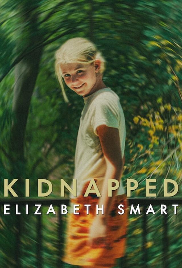 Kidnapped: Elizabeth Smart