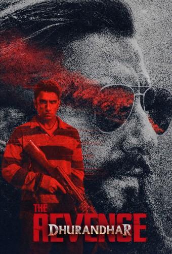 Dhurandhar: The Revenge