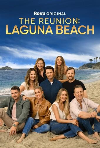 The Reunion: Laguna Beach