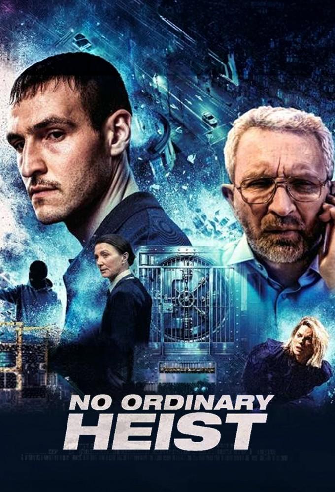 No Ordinary Heist