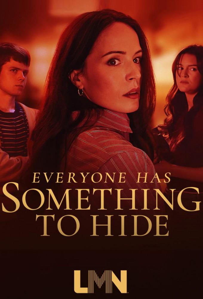 Everyone Has Something to Hide