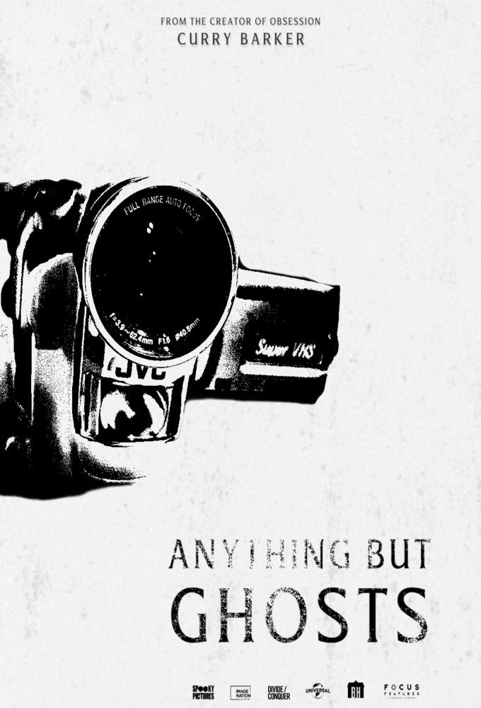 Anything But Ghosts