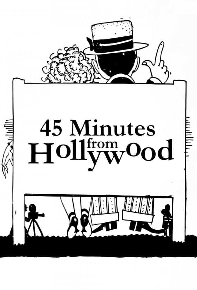 45 Minutes from Hollywood