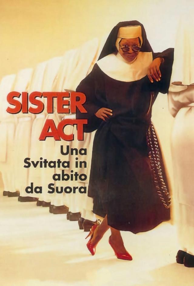 Sister Act - Una svitata in abito da suora