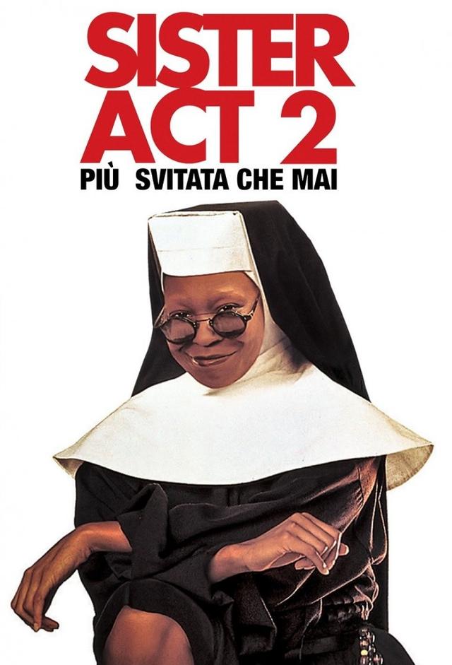 Sister Act 2 - Più svitata che mai