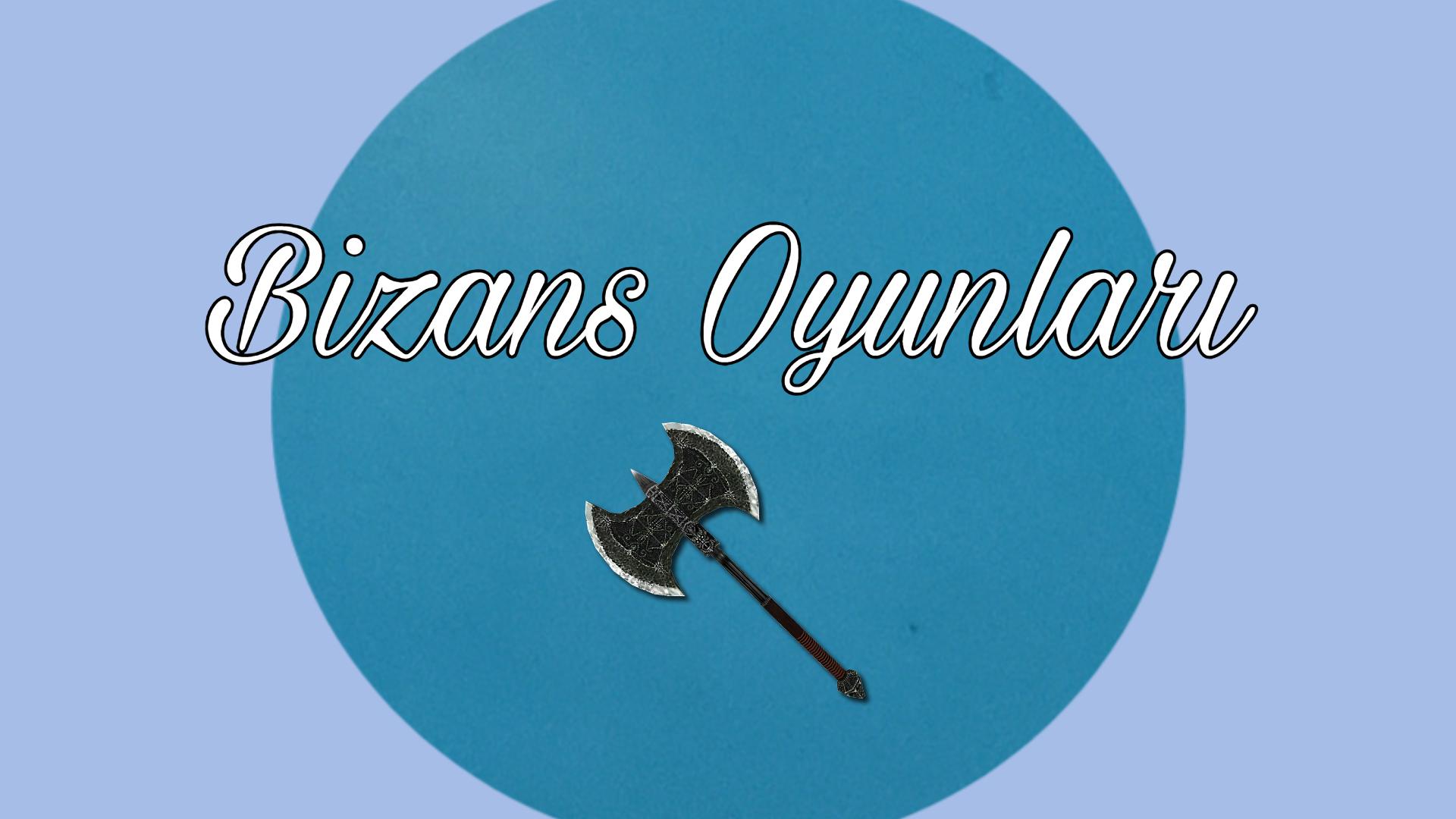 Bizans Oyunları