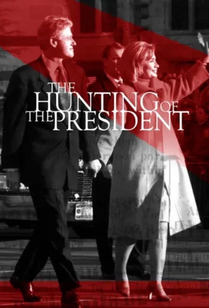 The Hunting of the President