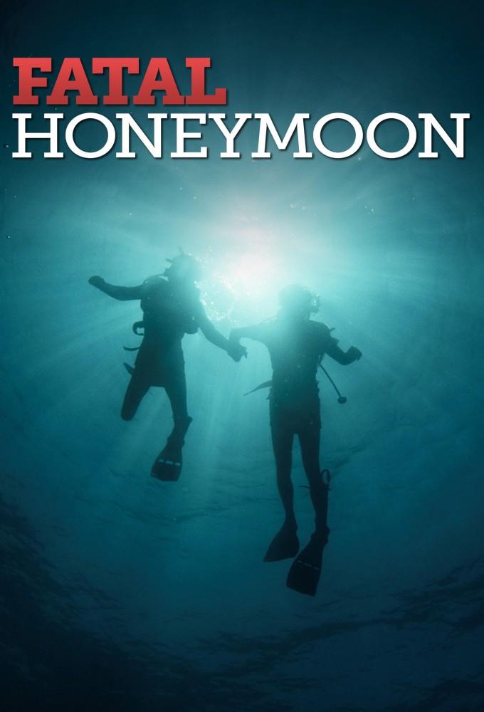 Fatal Honeymoon