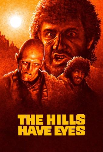 The Hills Have Eyes
