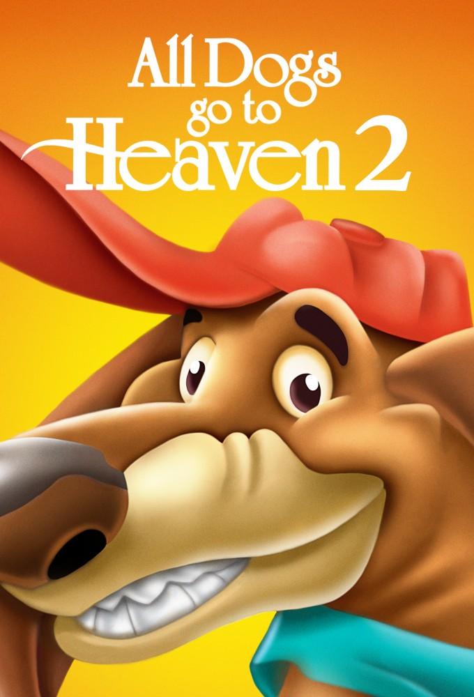 All Dogs Go to Heaven 2