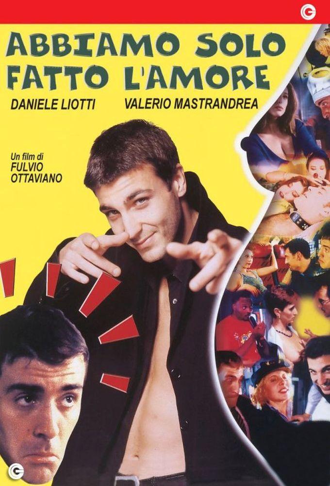 Abbiamo solo fatto l'amore