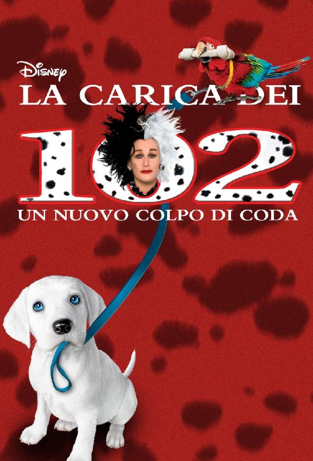 La carica dei 102 - Un nuovo colpo di coda
