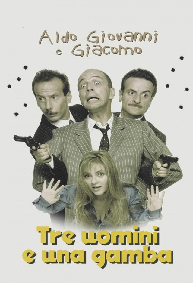 Tre uomini e una gamba
