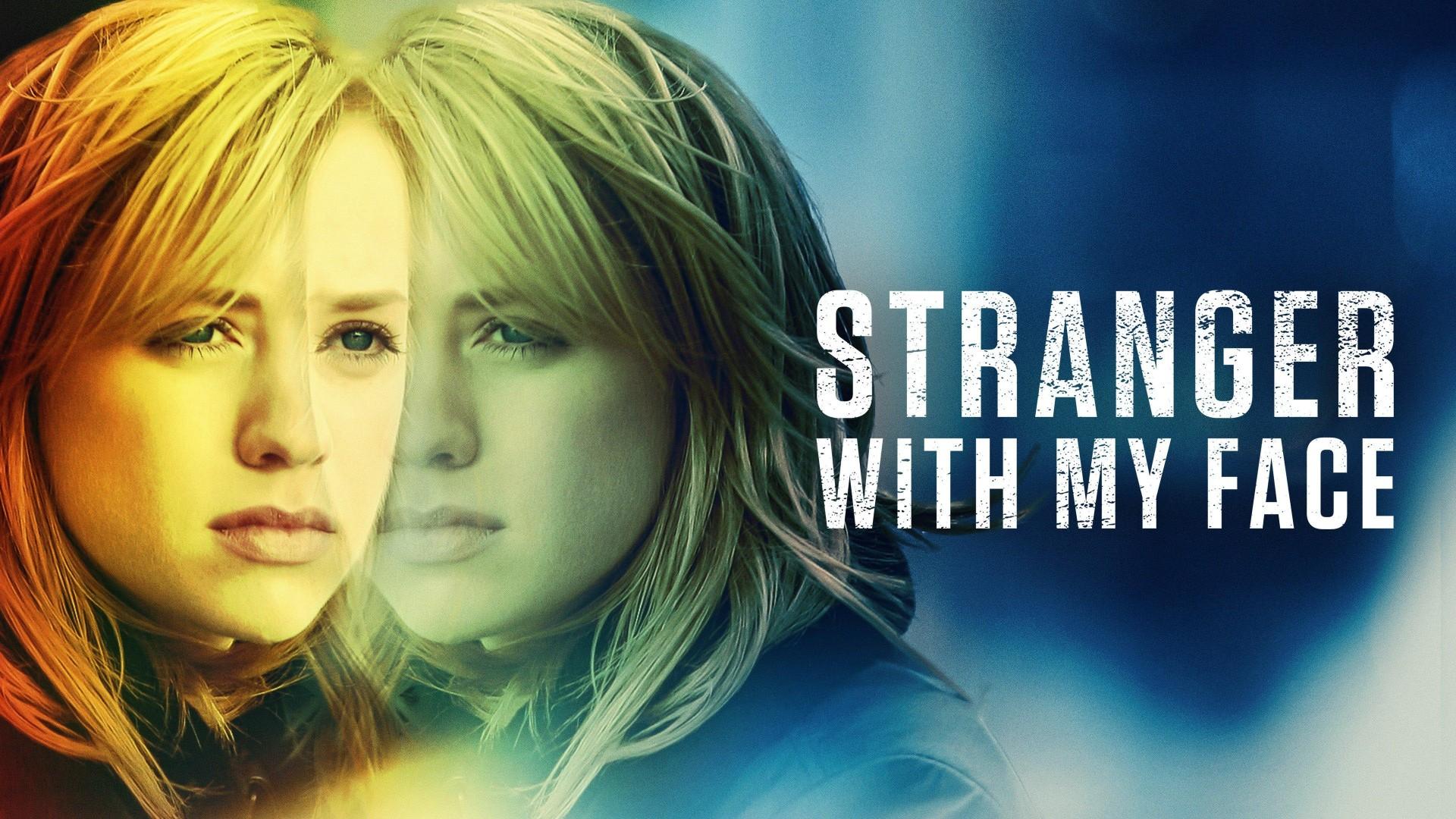 Stranger with My Face