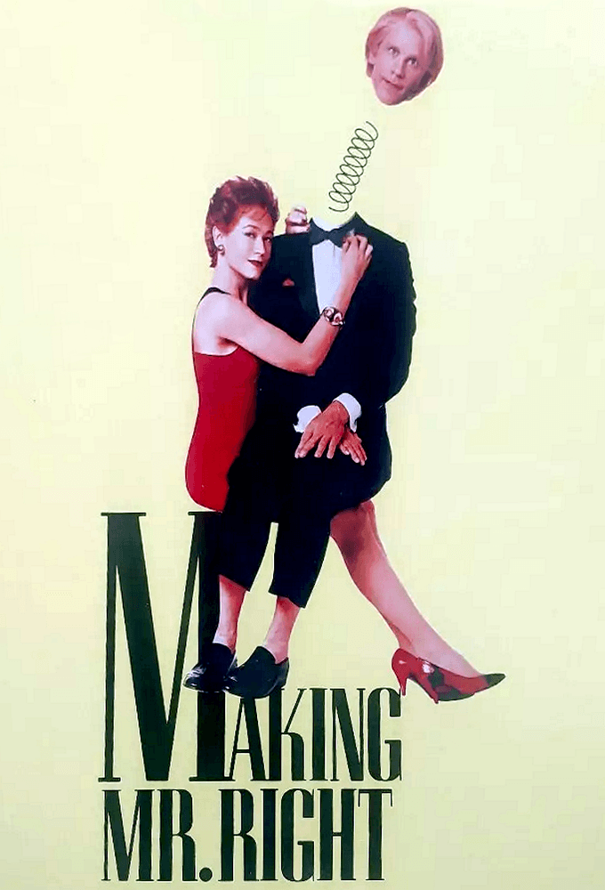 Making Mr. Right