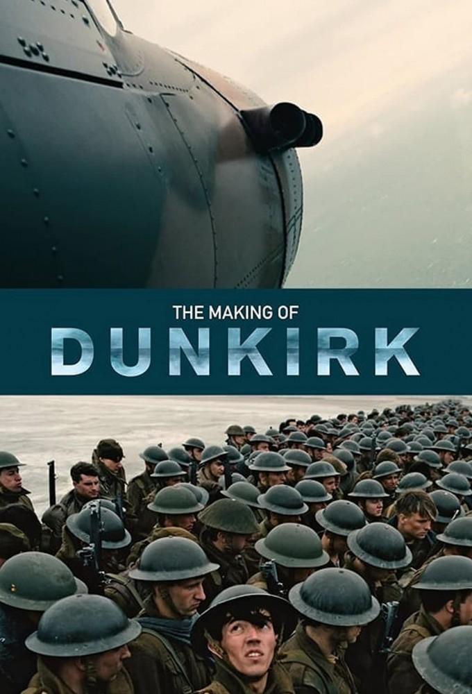 The Making of Dunkirk