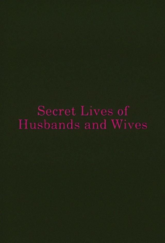 Secret Lives of Husbands and Wives