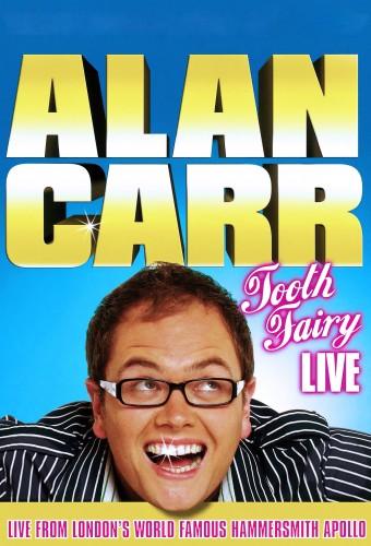 Alan Carr: Tooth Fairy Live