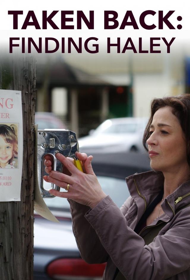 Taken Back: Finding Haley