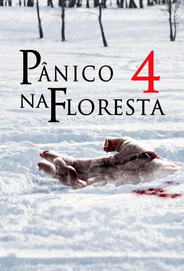 Pânico na Floresta 4