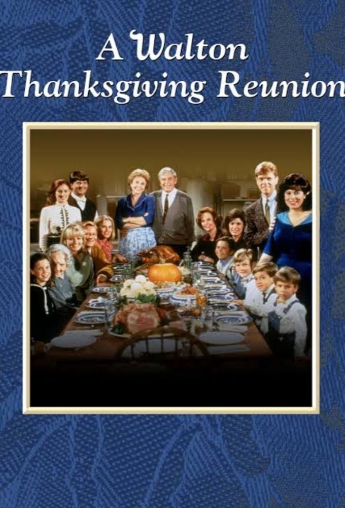 A Walton Thanksgiving Reunion