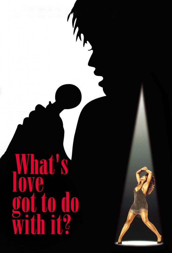 What's Love Got to Do with It