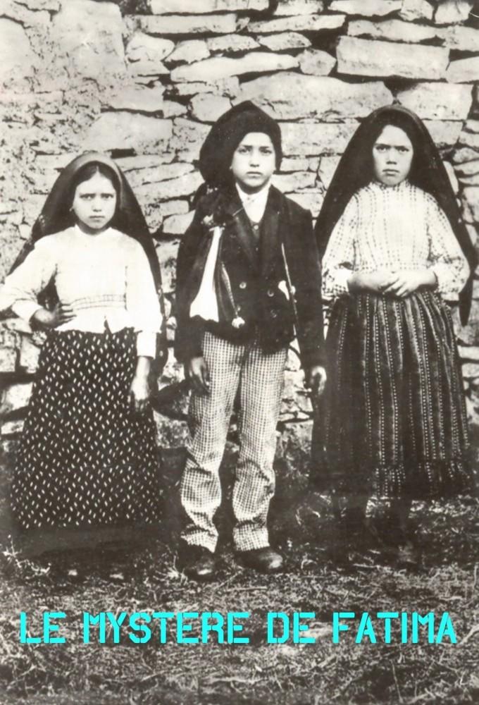 The Mystery of Fatima