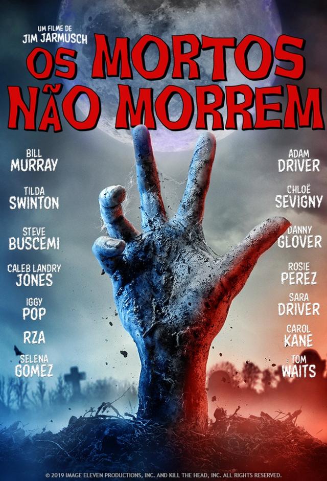 Os Mortos Não Morrem