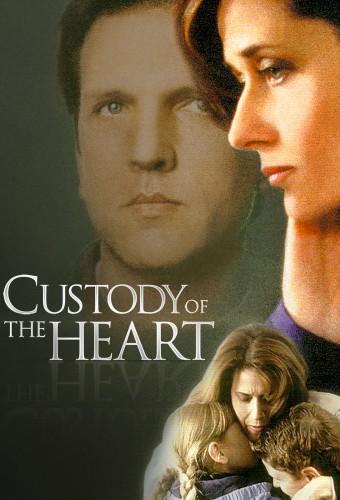 Custody of the Heart